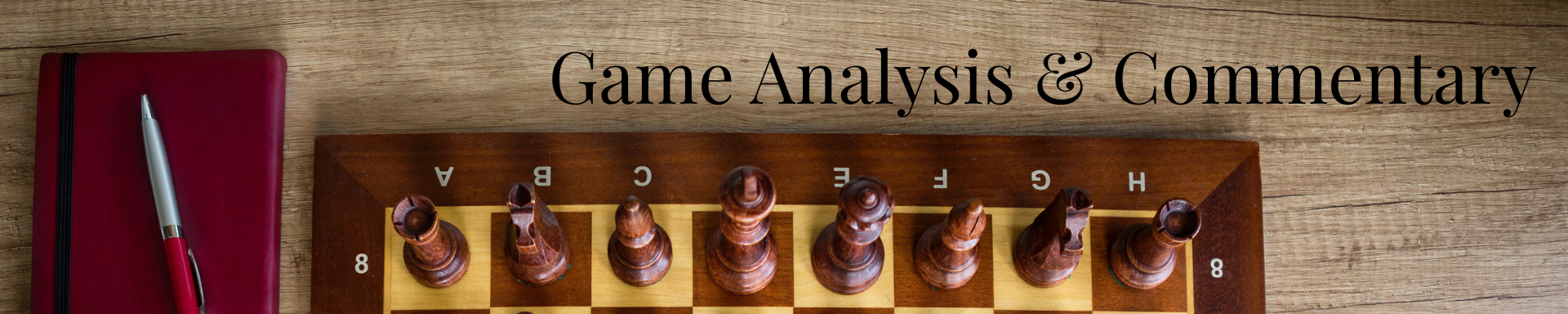 Game Analysis & Commentary