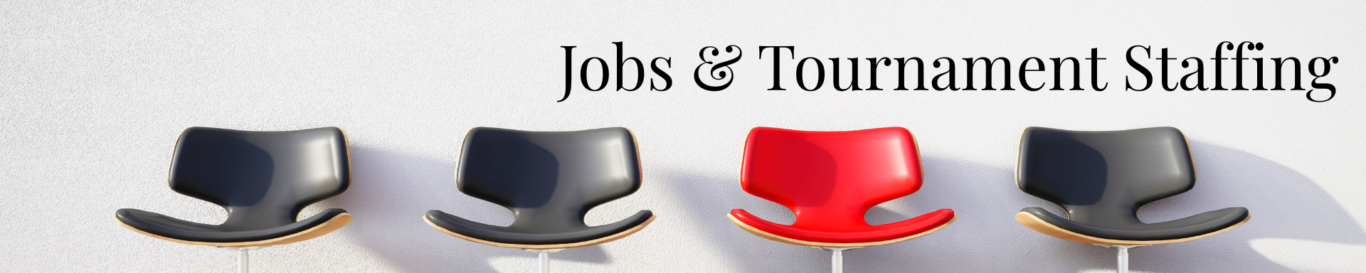 Jobs & Tournament Staffing