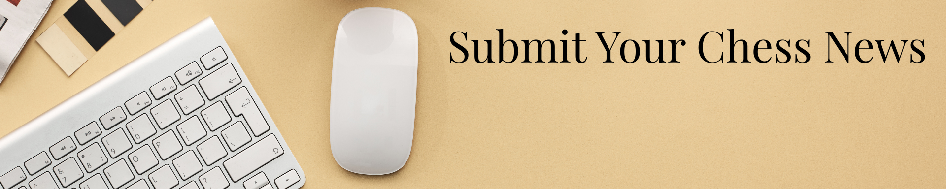 Submit Your Chess News